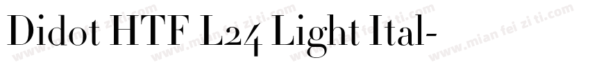 Didot HTF L24 Light Ital字体转换
